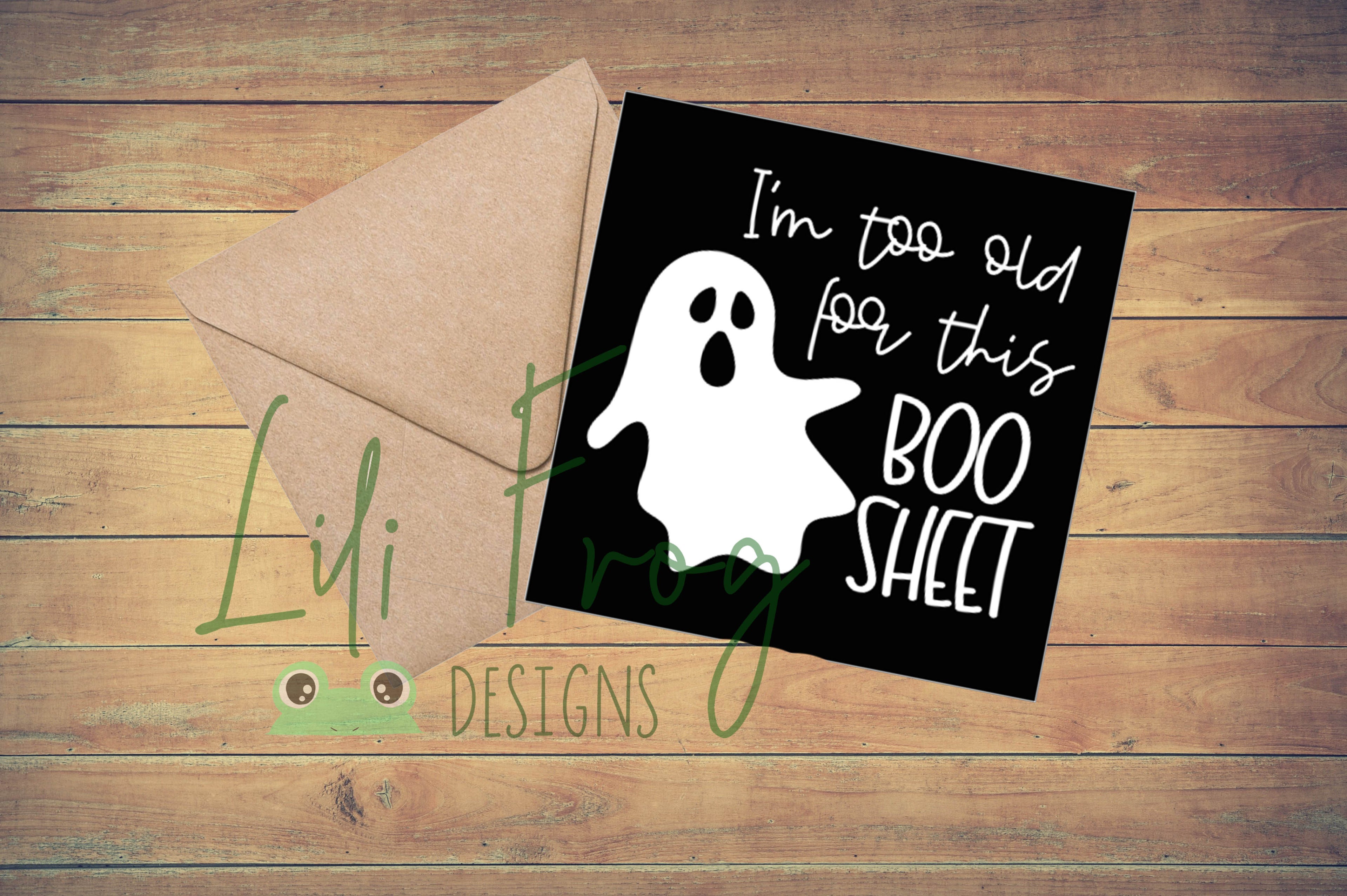 I Am Too Old For This Boo sheet Greetings Card
